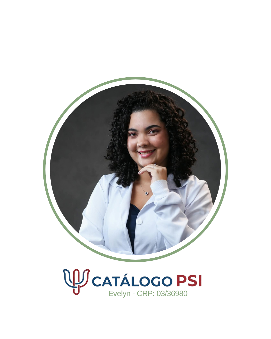 Evelyn da Silva Santos - CRP: 03/36980